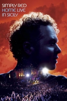 Poster do filme Simply Red: Home Live in Sicily