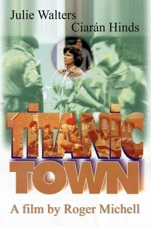 Poster do filme Titanic Town