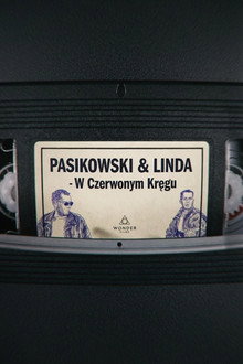 Pasikowski & Linda - W Czerwonym Kręgu