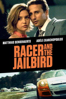 Racer and the Jailbird