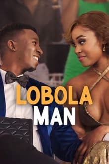 Chuyên Gia Sính Lễ – Lobola Man (2024)
