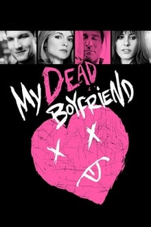Poster do filme My Dead Boyfriend
