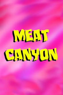 Poster da série MeatCanyon