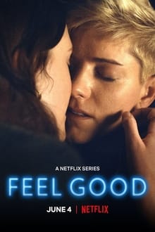 Feel Good 2ª Temporada Completa