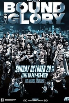 Poster do filme IMPACT Wrestling: Bound for Glory