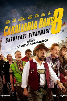 Çakallarla Dans 8: Şututgart Çıkarması