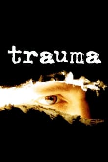 Poster do filme Trauma