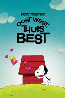 Snoopy presenteert: oost west, thuis best