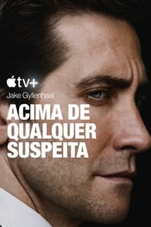 Poster da série Acima de Qualquer Suspeita