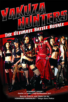 Poster do filme Yakuza-Busting Girls: Final Death-Ride Battle