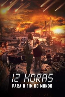 12 Horas Para o Fim do Mundo (2023) WEB-DL 1080p Dual Áudio Torrent