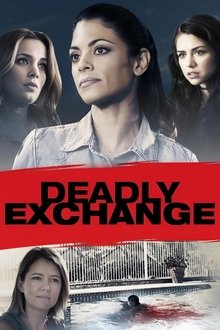 Poster do filme Deadly Exchange