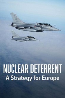 Nuclear Deterrent - A Strategy for Europe