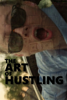 The Art of Hustling