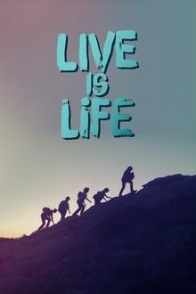 Poster do filme Live Is Life