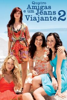 Poster do filme Quatro Amigas e um Jeans Viajante 2