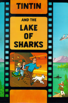 Poster do filme Tintin et le lac aux requins