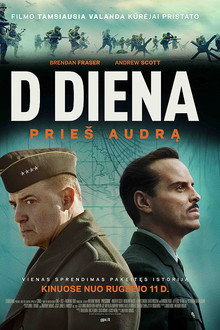 D diena. Prieš audrą
