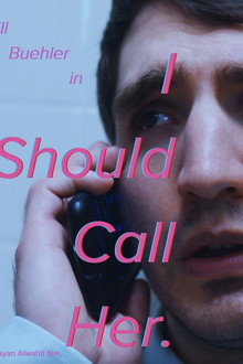 I Should Call Her