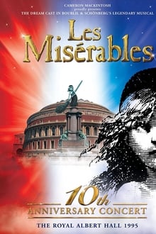 Poster do filme Les Misérables: 10th Anniversary Concert at the Royal Albert Hall