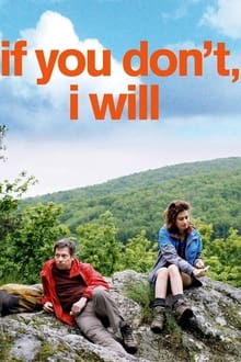Poster do filme If You Don't, I Will