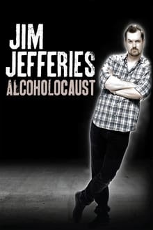 Poster do filme Jim Jefferies - Alcoholocaust