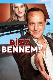 Bízz bennem!