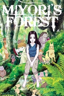 Poster do filme Miyori e a Floresta Mágica