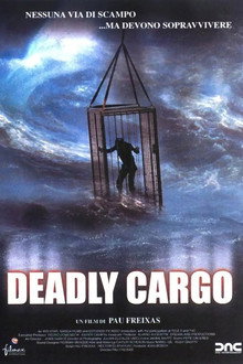 Deadly cargo - Terrore in mare aperto