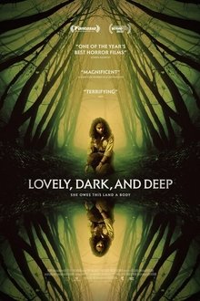 Lovely, Dark, and Deep