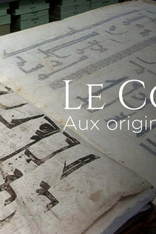 Le Coran, Aux Origines Du Livre