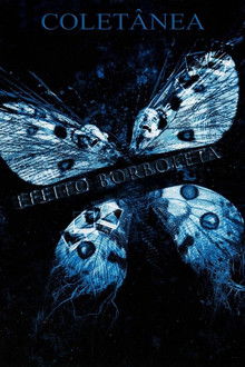 Efeito Borboleta: Coleção