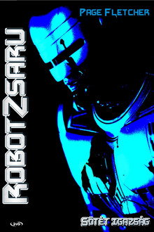 Robotzsaru 4 - Sötét igazság