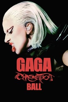 Gaga Chromatica Ball (WEB-DL)