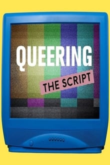 Queering the Script