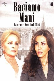 Poster da série Baciamo le mani - Palermo New York 1958