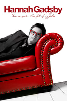 Poster do filme Hannah Gadsby: Kiss Me Quick, I'm Full of Jubes