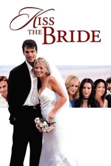 Kiss The Bride movie poster