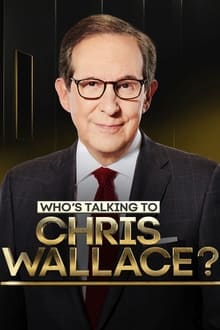 Who's Talking to Chris Wallace? tv show poster