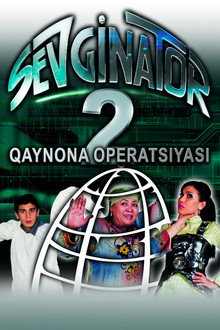 Sevginator 2: Qaynona operatsiyasi
