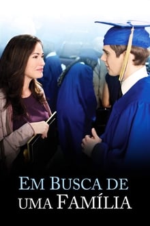 Poster do filme Em Busca de uma Família