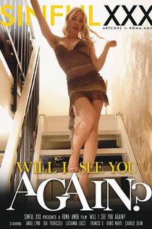 Will I See You Again?