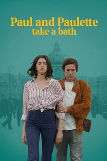 Poster do filme Paul & Paulette take a bath