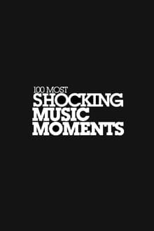 Poster do filme VH1's 100 Most Shocking Music Moments