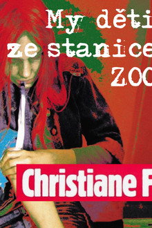 My děti ze stanice Zoo