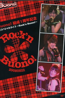 Buono! Kessei 1 Shuunen Kinen FC Special Live ~Rock'n Buono!~
