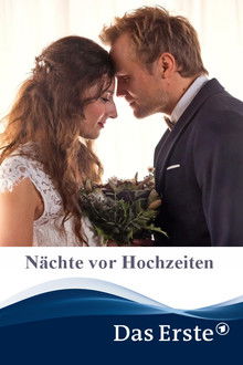 Nächte vor Hochzeiten
