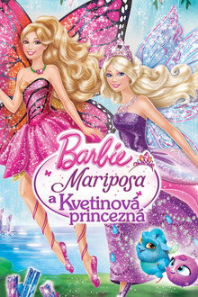 Barbie Mariposa a Kvetinová princezná