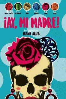 Poster do filme ¡Ay, mi madre!