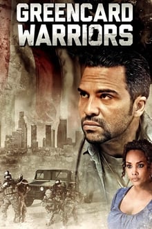 Greencard Warriors movie poster